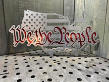 Load image into Gallery viewer, We The People United States Two Color Sign