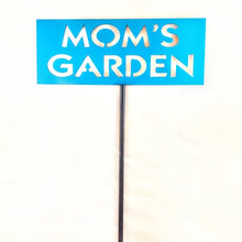 Load image into Gallery viewer, Custom Painted Steel &quot;Mom&#39;s Garden&quot; Garden Stake