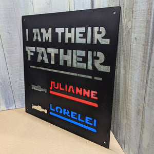 "I Am Their Father" Custom Lightsaber Name Sign