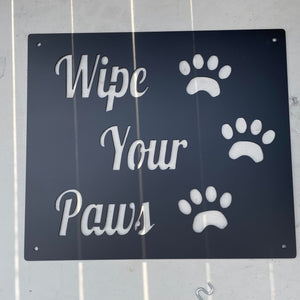 "Wipe Your Paws" Metal Sign
