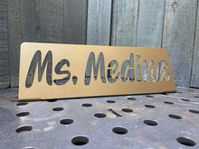 Load image into Gallery viewer, Teacher 9&quot; Name Plate for Desk